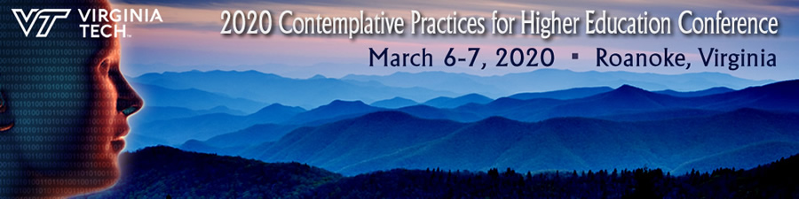 Virginia Tech (logo) - 2020 Contemplative Practices for Higher Education Conference - March 6-7, 2020 - Roanoke, Virginia