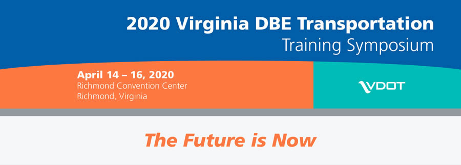 2020 Virginia DBE Transportation Training Symposium - April 14-16, 2020 - Richmond Convention Center - Richmond, Virginia - VDOT Logo